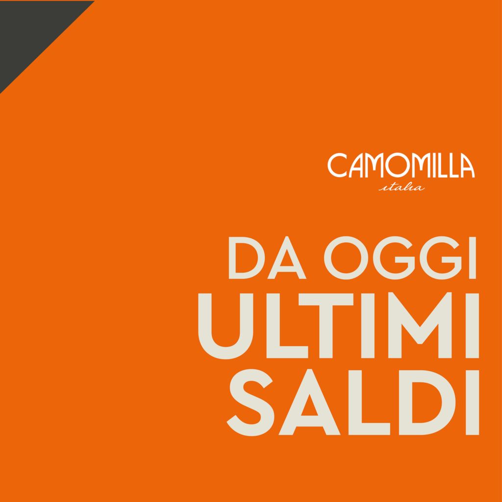 ultimi giorni di saldi camomilla