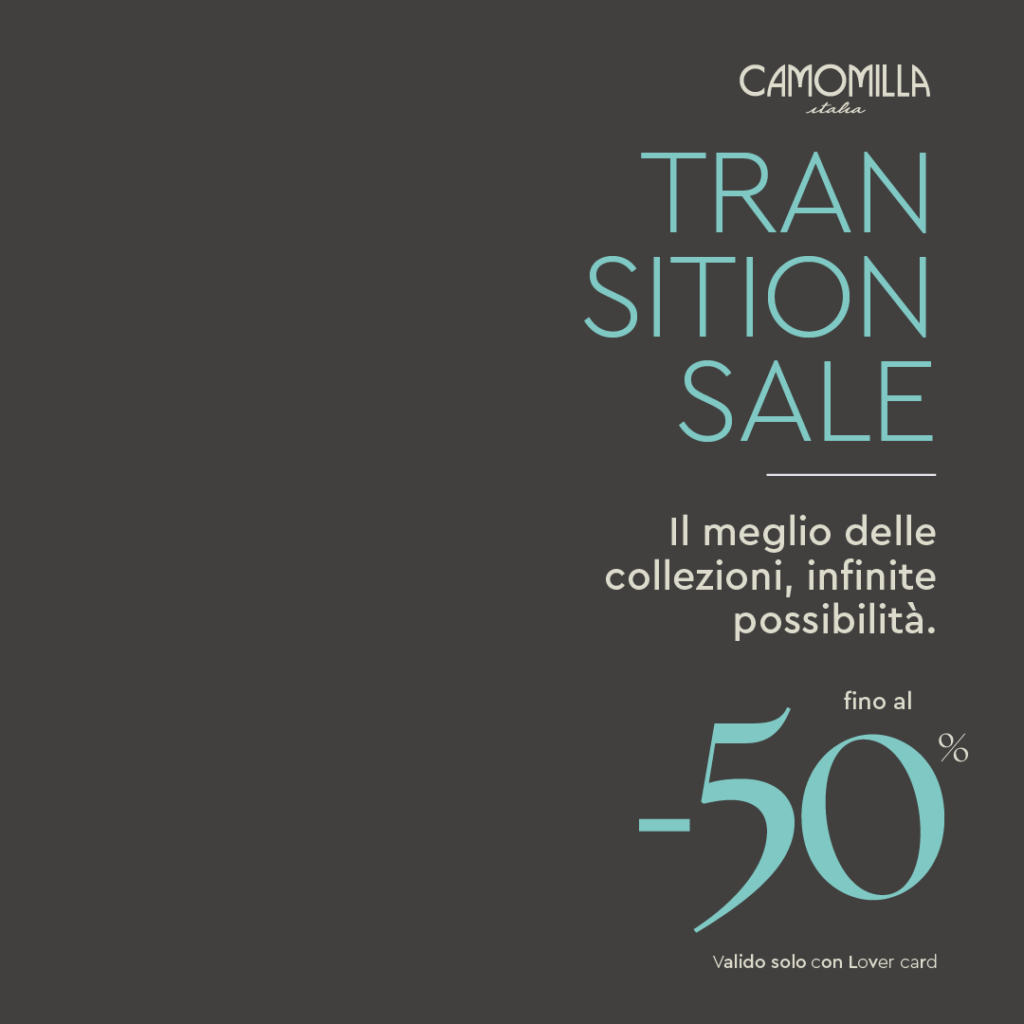promo transition sale camomilla italia